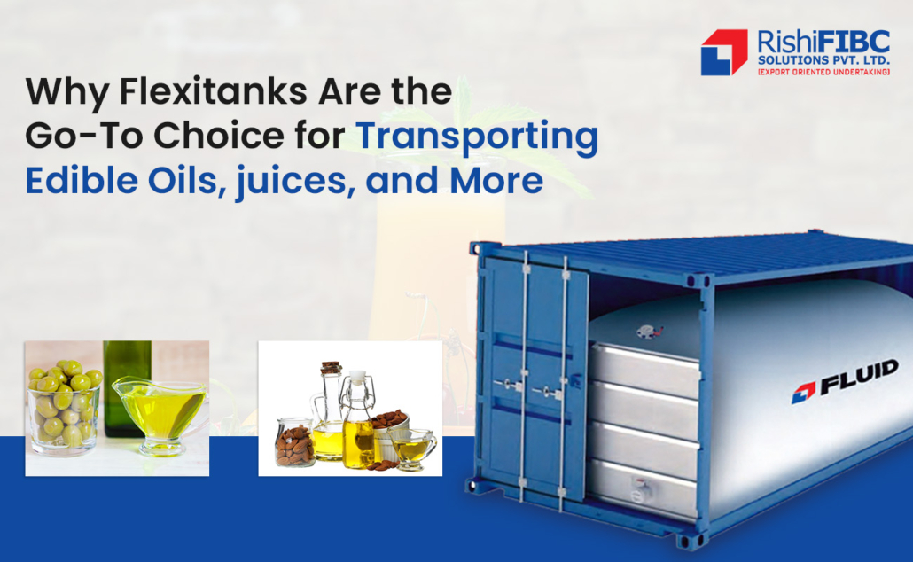 Bulk Liquid Transportation With Flexitanks For Oils Juices And More