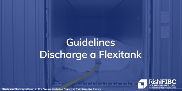 How to Discharge a Flexitank - Fluid Flexitanks Manufacturer in India
