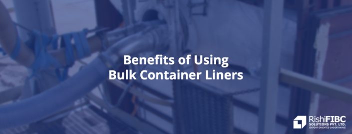 Benefits Of Using Bulk Container Liners Fluid Flexitanks