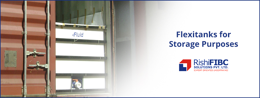 Flexitanks for Storage Purposes-Fluid Flexitank Manufacturer in Gujarat-India