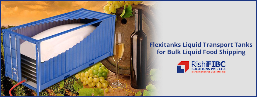 Flexitanks Liquid Transport Tanks for Bulk Liquid Food Shipping-Fluid Flexitanks